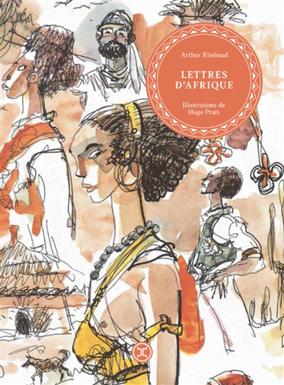 Lettres d'Afrique | Rimbaud, Arthur