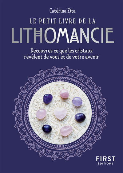Petit livre de la lithomancie (Le) | Zita, Catérina