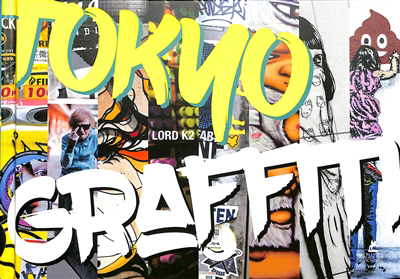 Tokyo graffiti | Lord K2