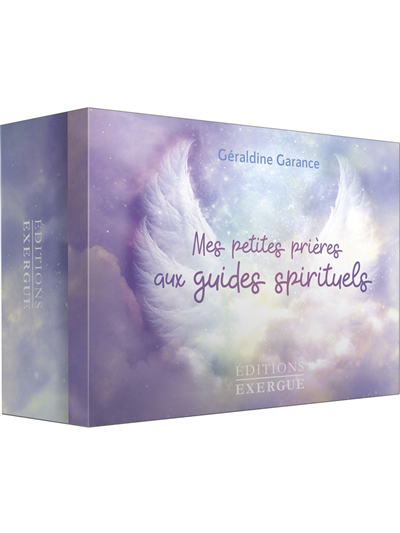 Mes petites prières aux guides spirituels | Garance, Géraldine
