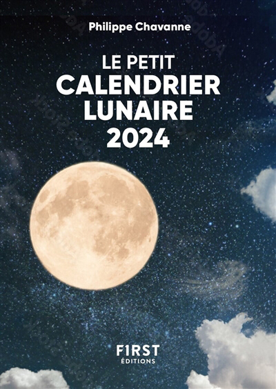 petit calendrier lunaire 2024 (Le) | Chavanne, Philippe