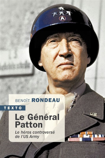 Général Patton (Le) | Rondeau, Benoît