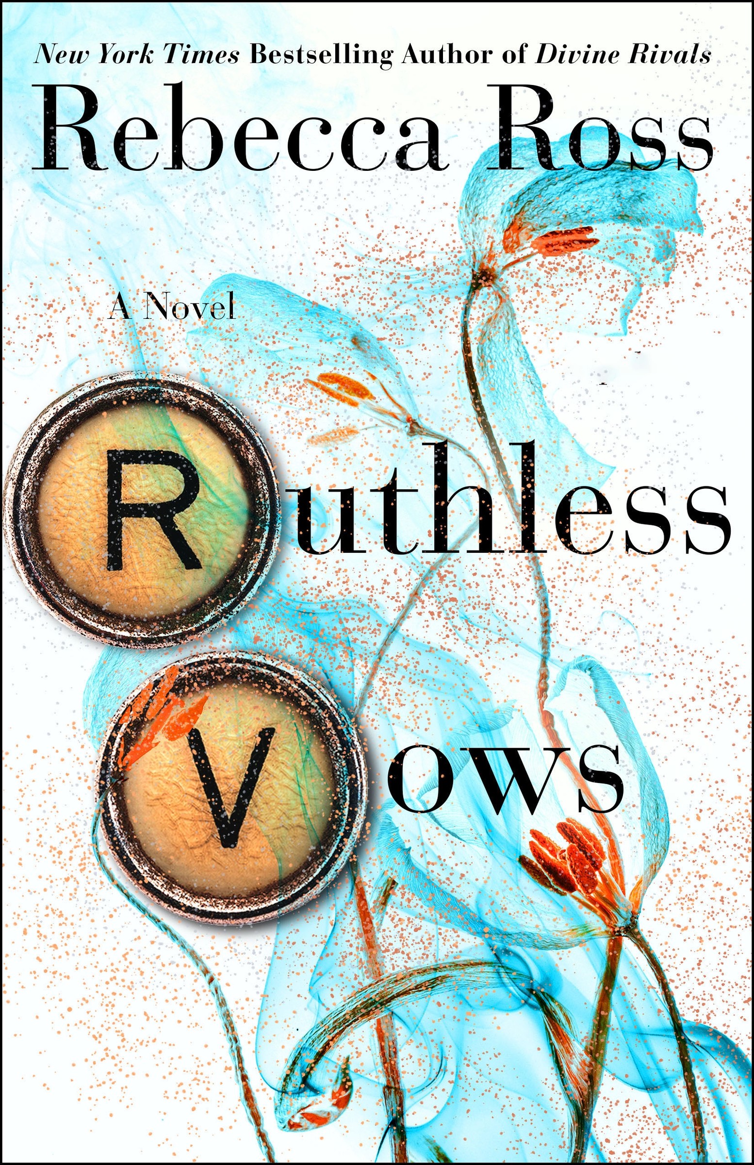 Ruthless Vows | Ross, Rebecca (Auteur)