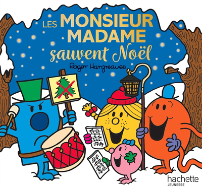 Monsieur Madame - Les Monsieur Madame sauvent Noël | Hargreaves, Adam