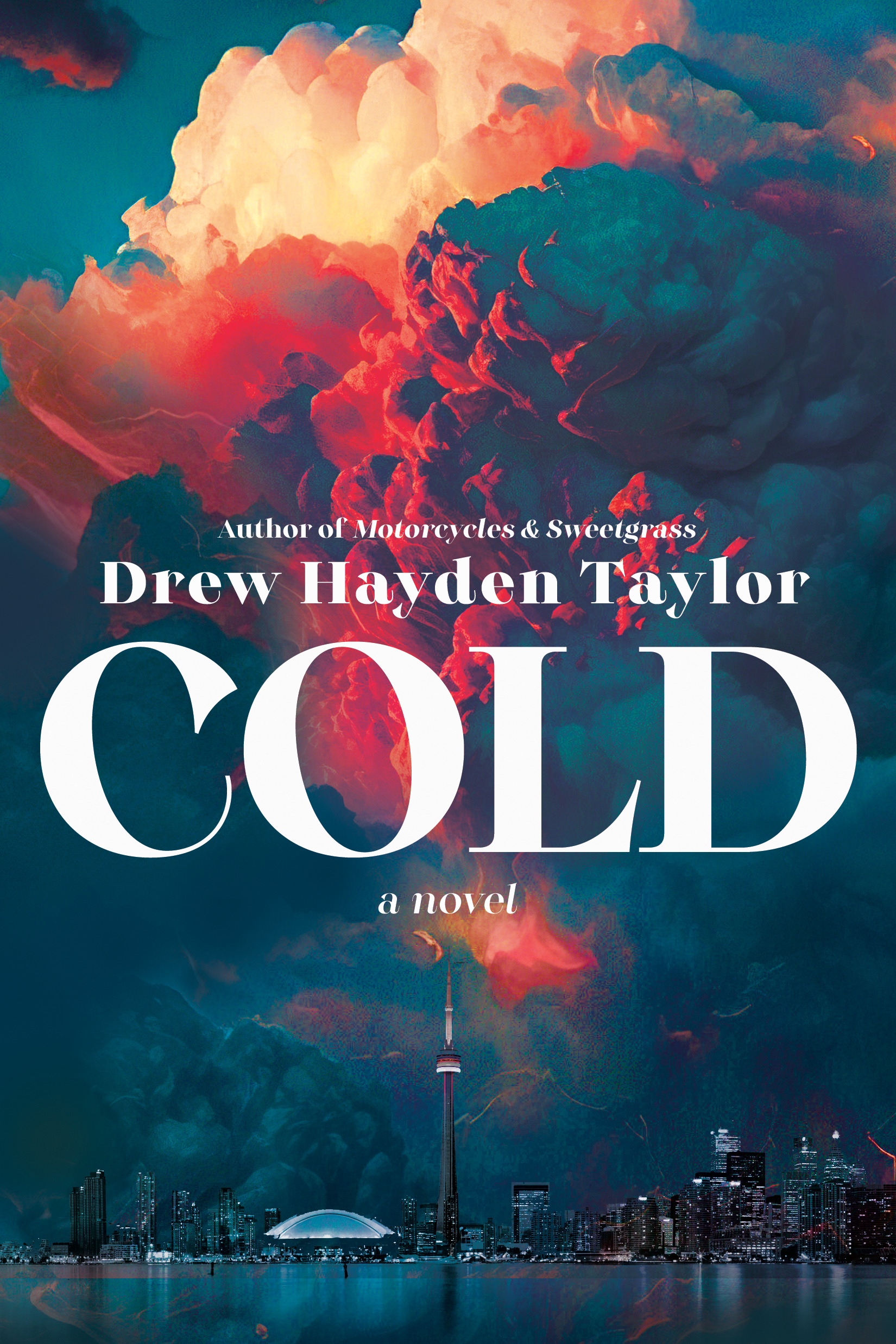 Cold : A Novel | Taylor, Drew Hayden (Auteur)