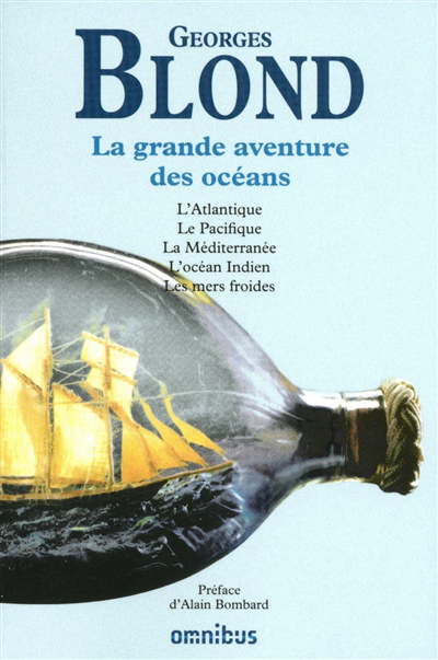 Grande aventure des océans (La) | Blond, Georges (Auteur)