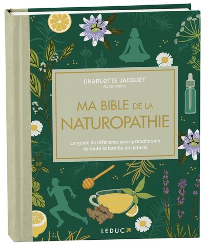 Ma bible de la naturopathie | Jacquet, Charlotte