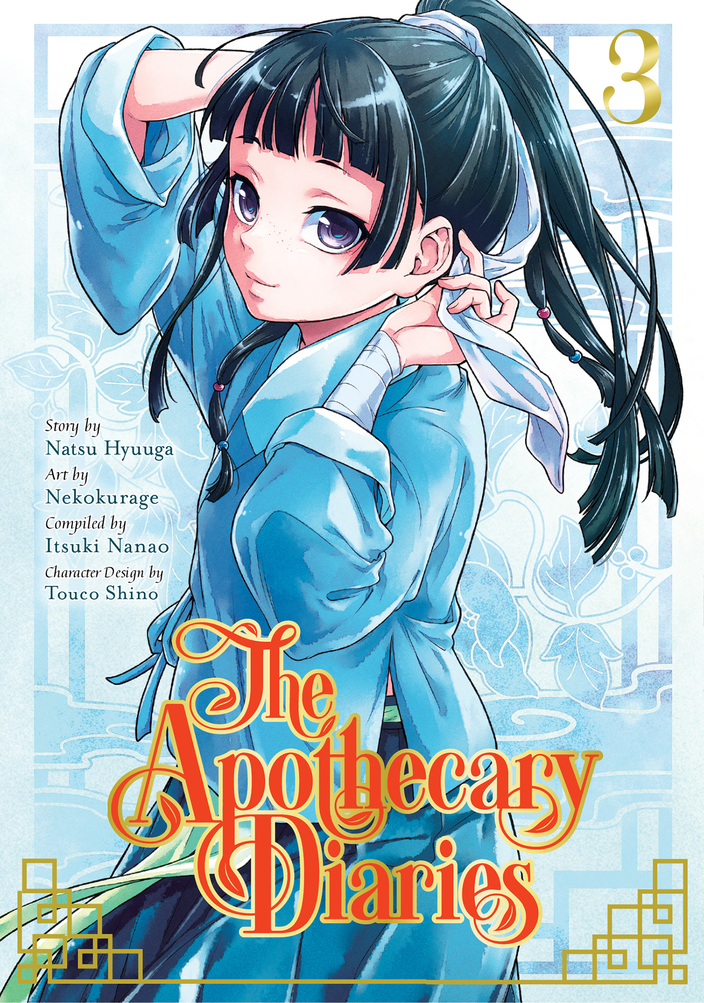 The Apothecary Diaries - Vol.03 | Hyuuga, Natsu (Auteur) | Nekokurage (Auteur)