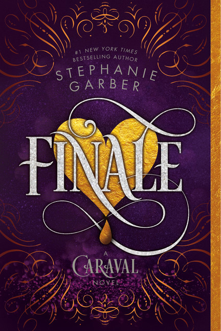 Caraval Vol.03 - Finale | Garber, Stephanie (Auteur)