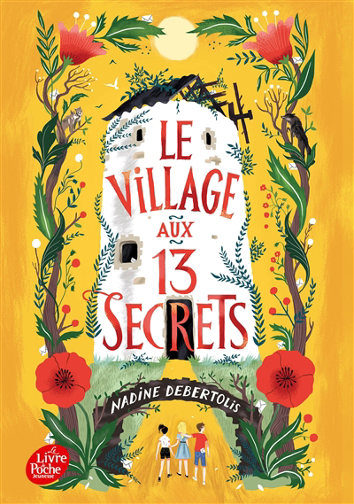 village aux 13 secrets (Le) | Debertolis, Nadine (Auteur)