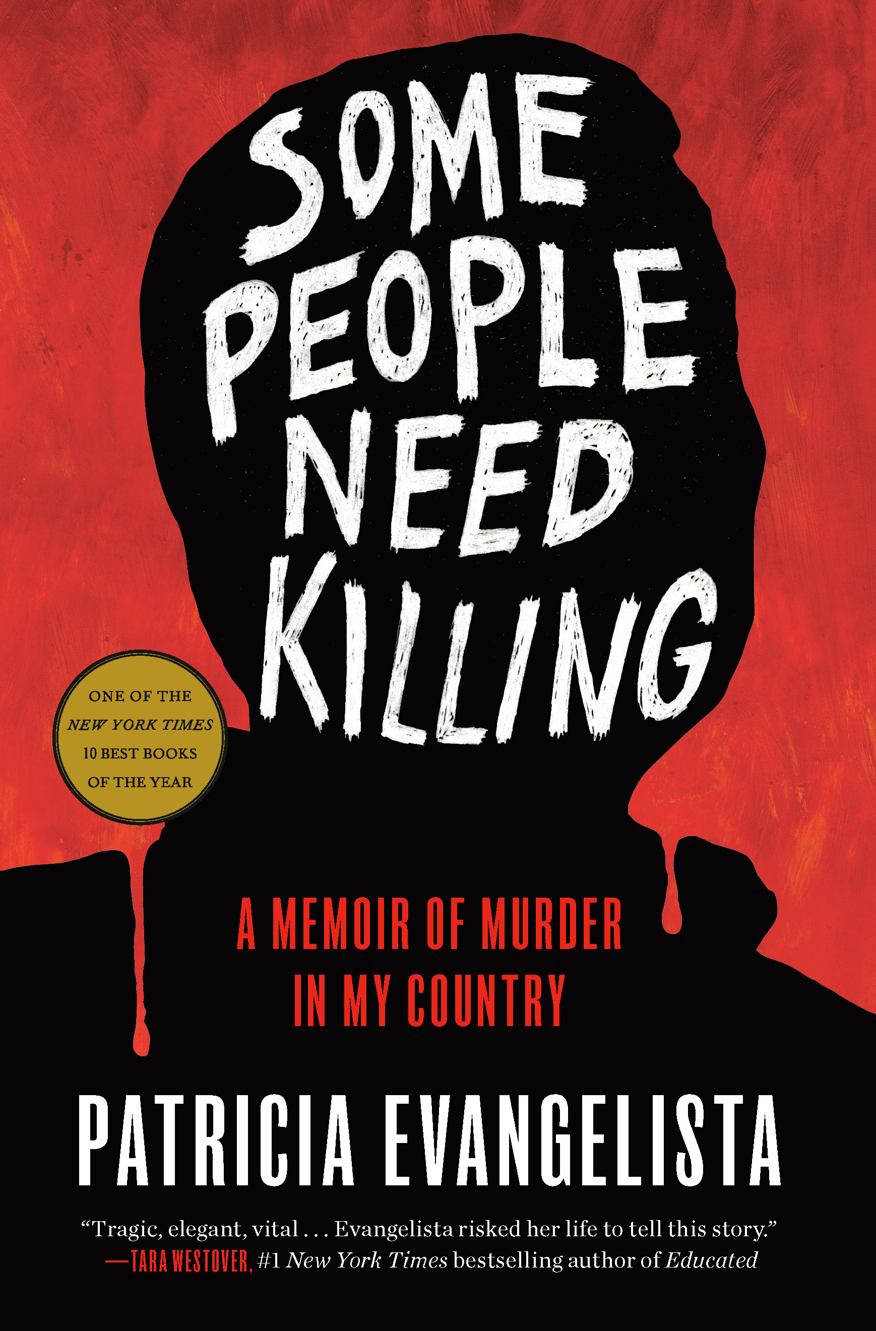 Some People Need Killing : A Memoir of Murder in My Country | Evangelista, Patricia (Auteur)