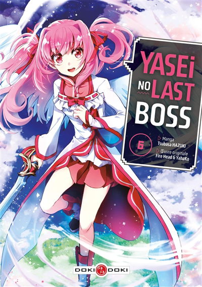Yasei no last boss T.06 | Fire head (Auteur) | Hazuki, Tsubasa (Illustrateur)