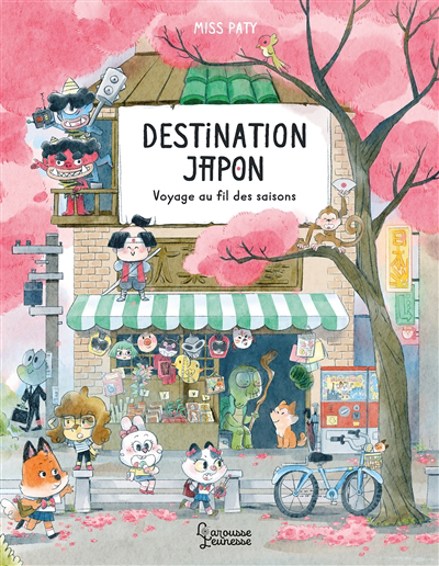 Destination Japon : voyage au fil des saisons | Miss Paty (Auteur)