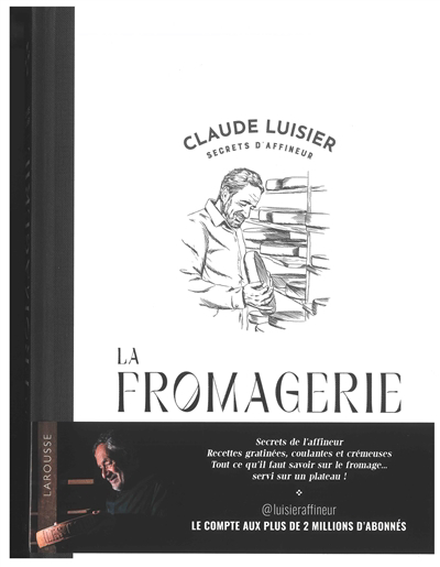 fromagerie (La) | Luisier, Claude (Auteur)