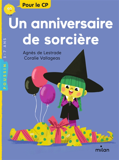 Un anniversaire de sorcière | Lestrade, Agnès (Auteur) | Vallageas, Coralie (Illustrateur)