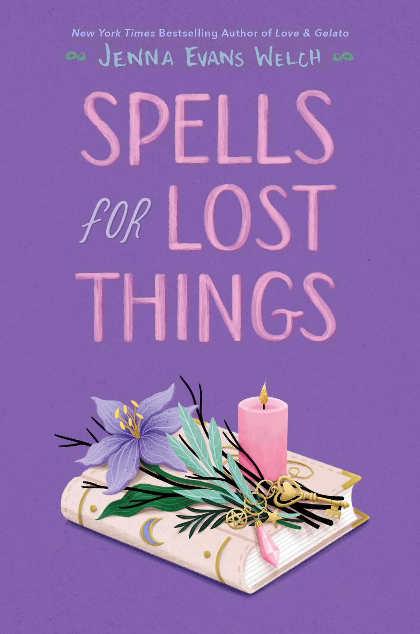 Spells for Lost Things | Welch, Jenna Evans (Auteur)