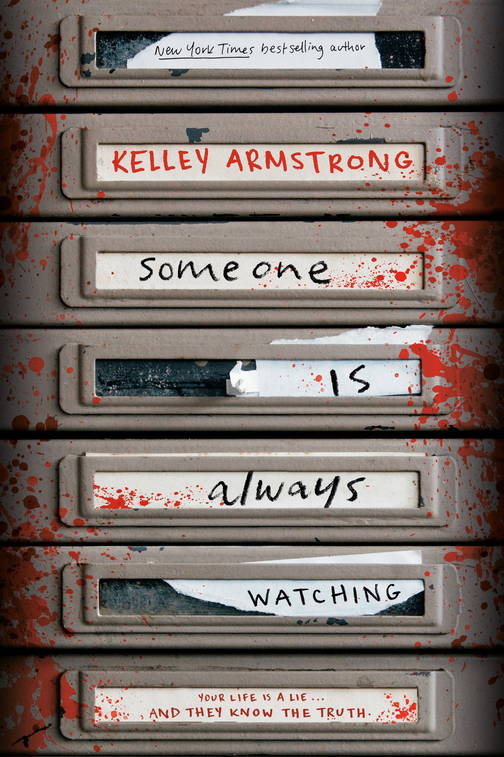 Someone Is Always Watching | Armstrong, Kelley (Auteur)