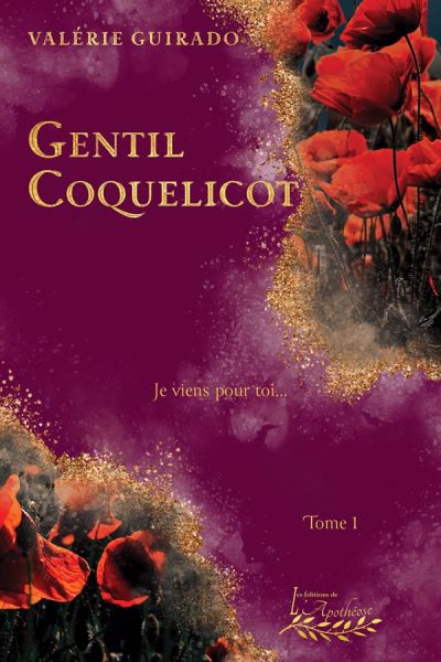 Gentil coquelicot | Guirado, Valérie (Auteur)