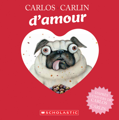 Carlos le carlin d’amour | Blabey, Aaron (Auteur)