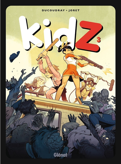 Kidz T.03 | Ducoudray, Aurélien (Auteur) | Joret, Jocelyn (Illustrateur)
