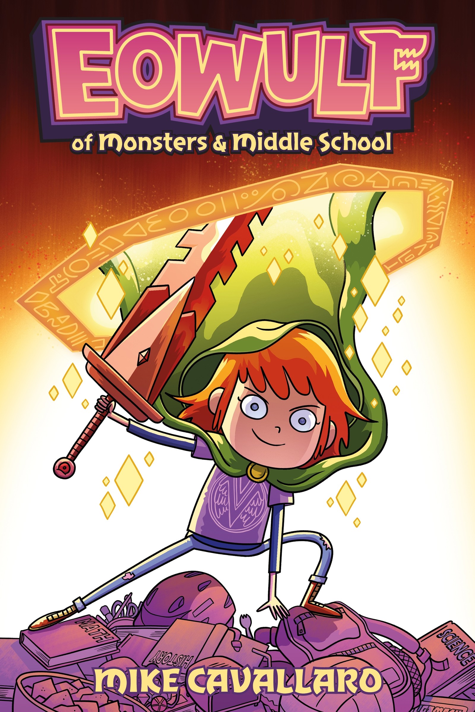 Eowulf: Of Monsters &amp; Middle School | Cavallaro, Mike (Auteur)