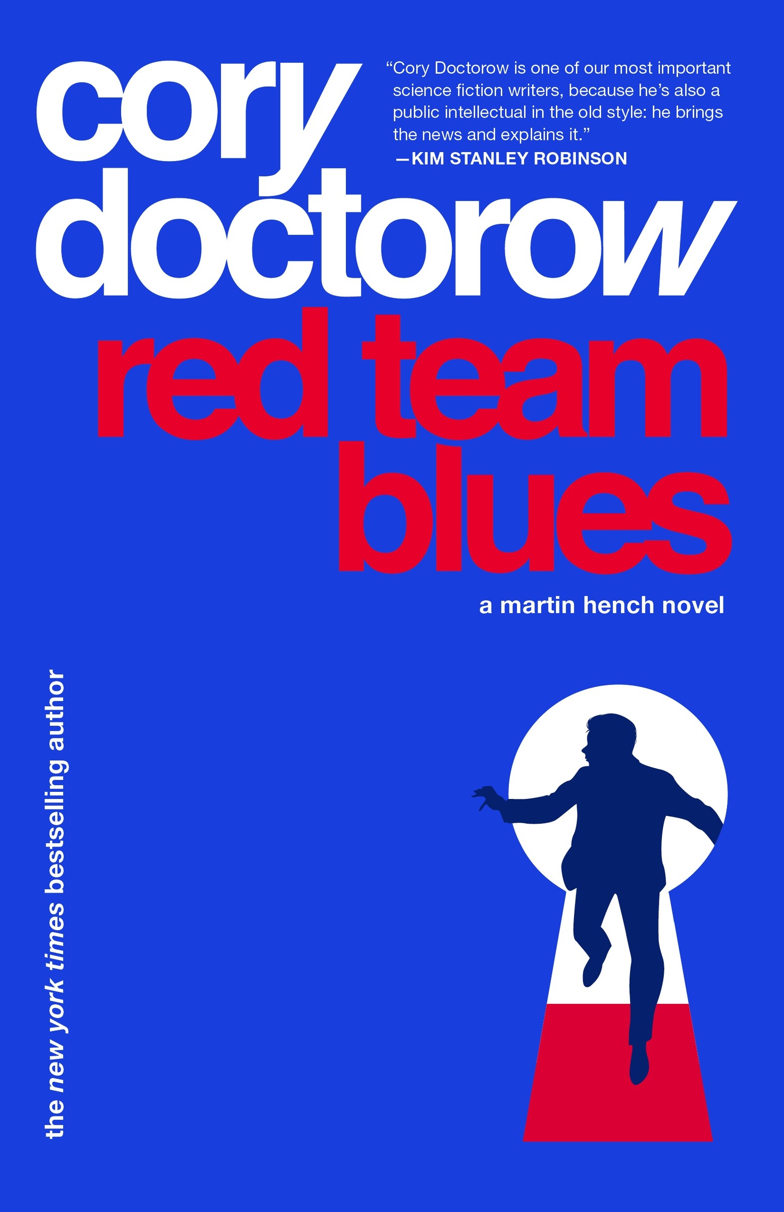 Red Team Blues : A Martin Hench Novel | Doctorow, Cory (Auteur)