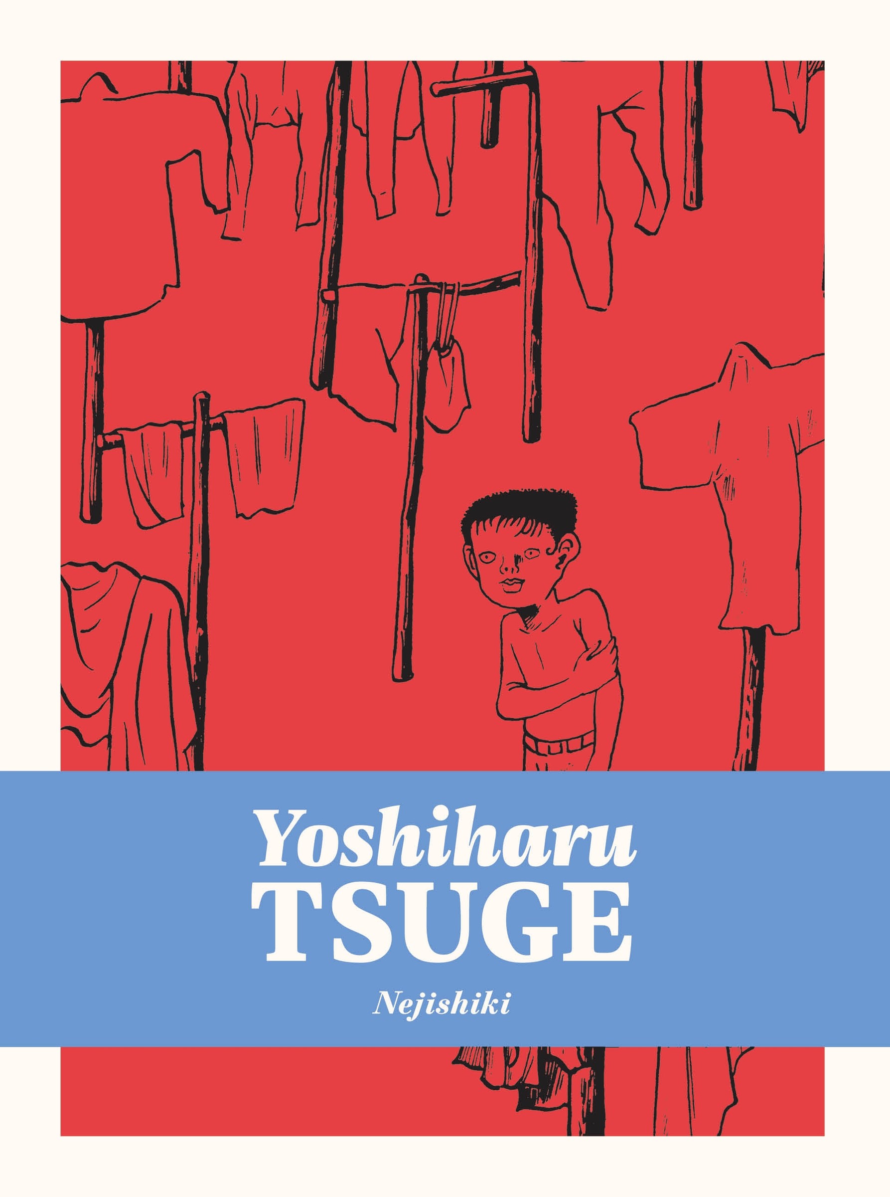 Nejishiki | Tsuge, Yoshiharu (Auteur)