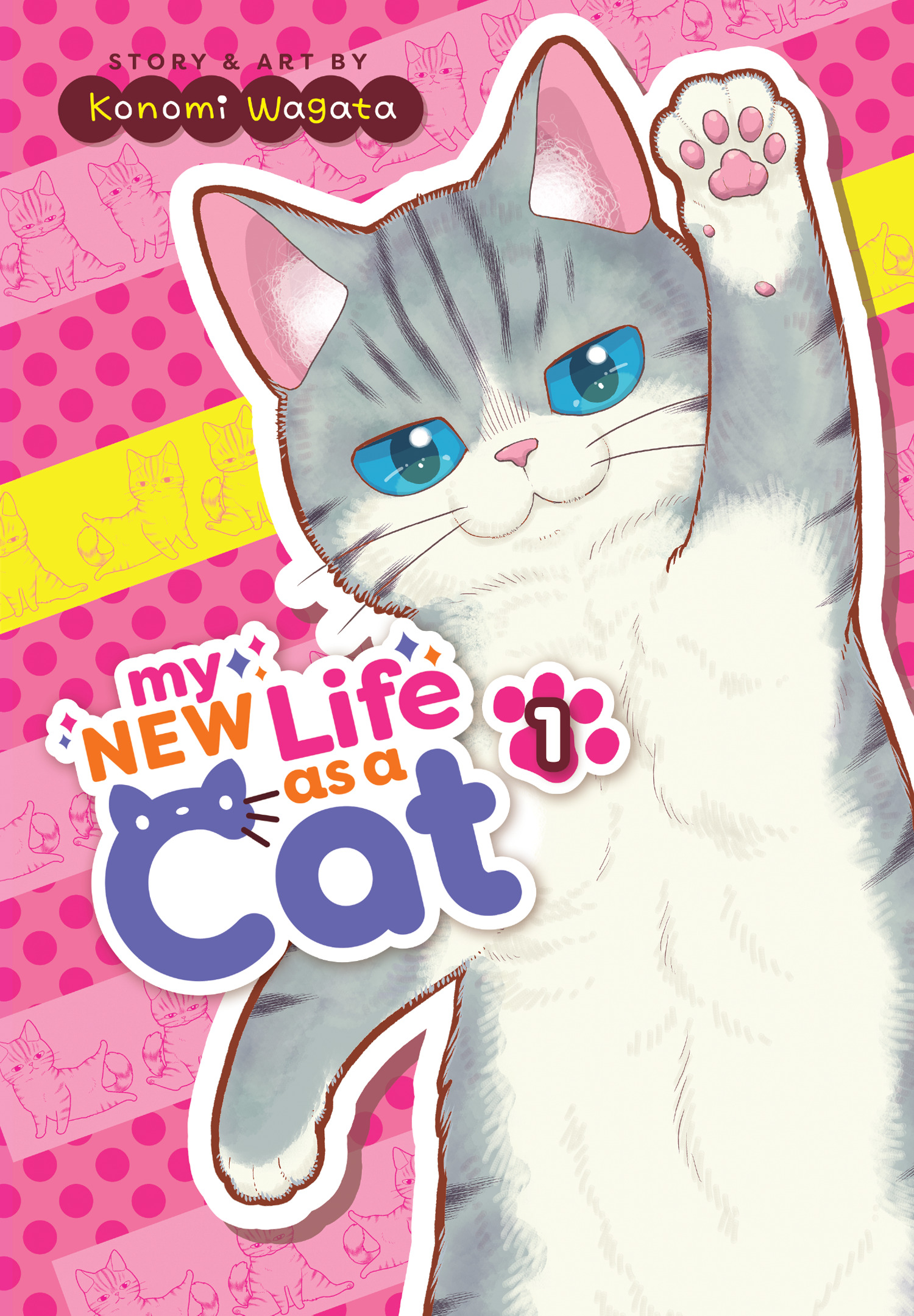 My New Life as a Cat Vol.1 | Wagata, Konomi (Auteur)