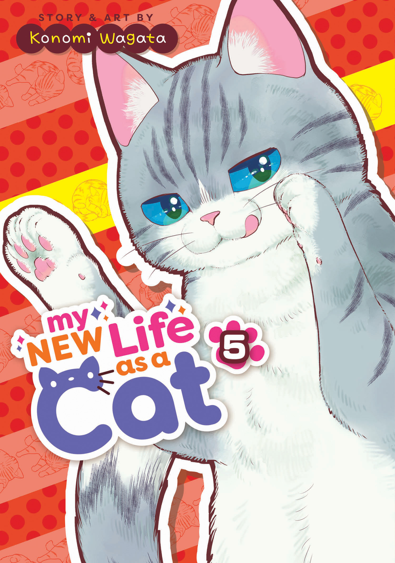 My New Life as a Cat Vol.5 | Wagata, Konomi (Auteur)