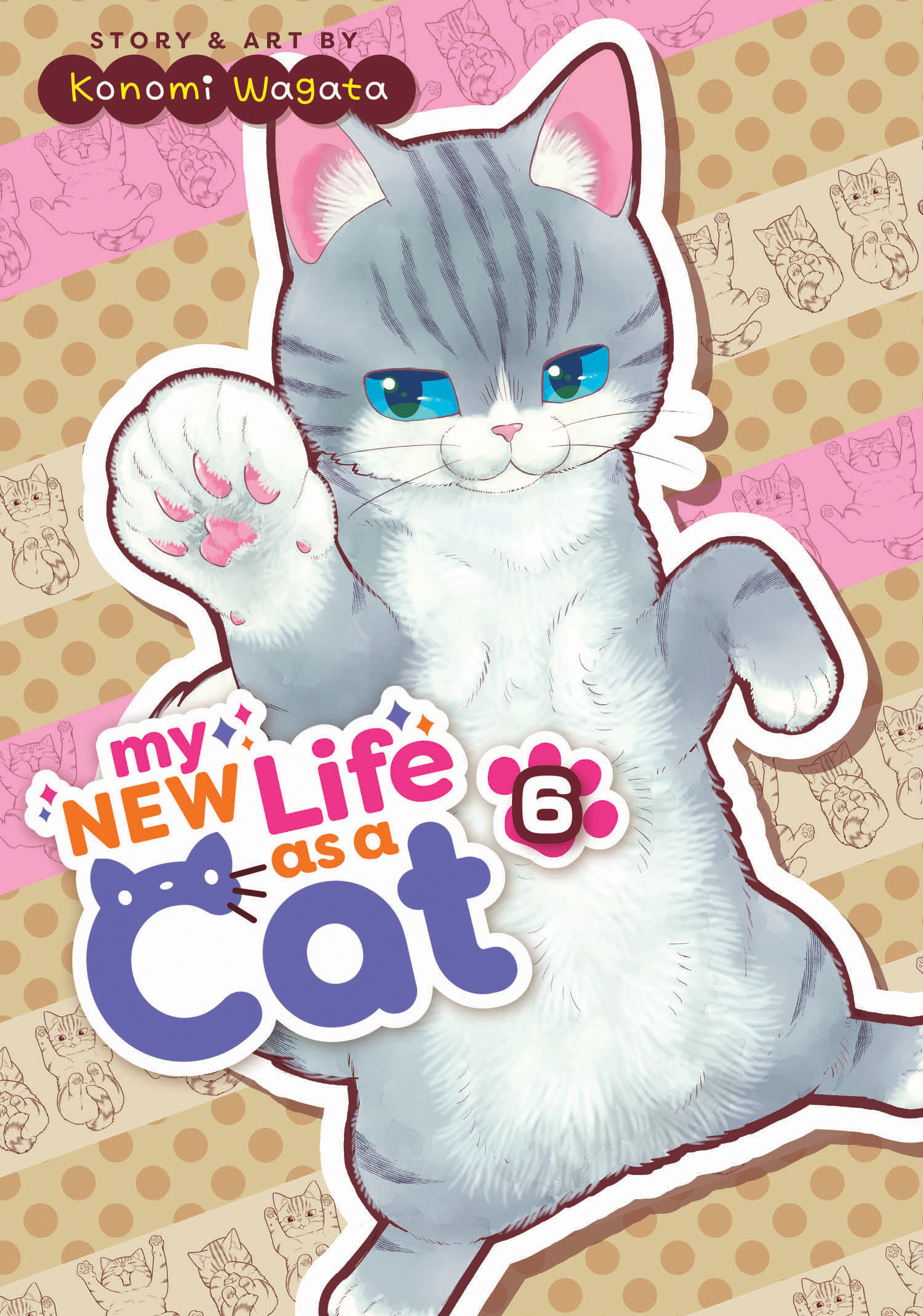 My New Life as a Cat Vol.6 | Wagata, Konomi (Auteur)