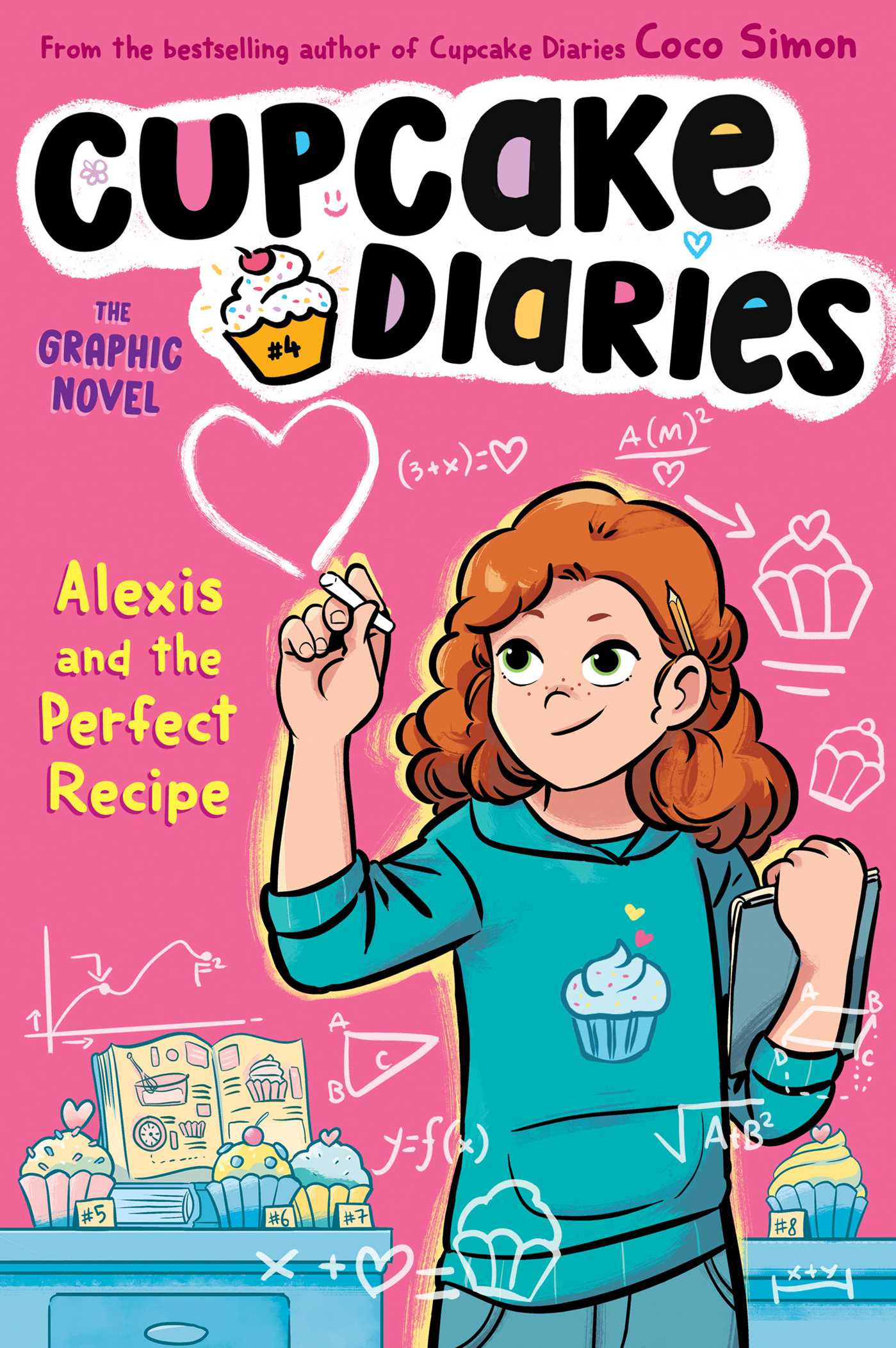 Cupcake Diaries Vol.4 - Alexis and the Perfect Recipe | Simon, Coco (Auteur) | Glass House Graphics (Illustrateur)