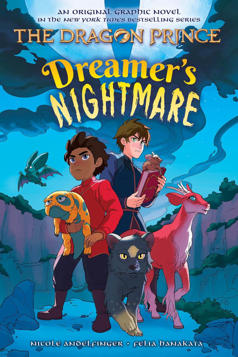 The Dragon Prince vOL.4 - Dreamer's Nightmare | Andelfinger, Nicole (Auteur) | Hanakata, Felia (Illustrateur)