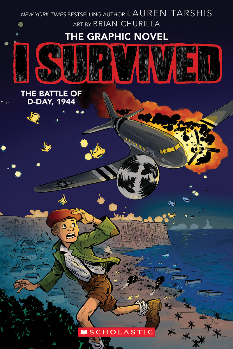 I Survived Graphic Novel Vol.9 - I Survived the Battle of D-Day, 1944 | Tarshis, Lauren (Auteur) | Churilla, Brian (Illustrateur)