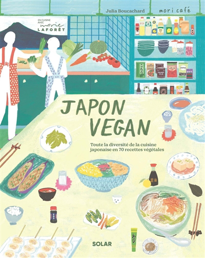 Japon vegan | Boucachard, Julia (Auteur) | Sane, Nicolas (Illustrateur)