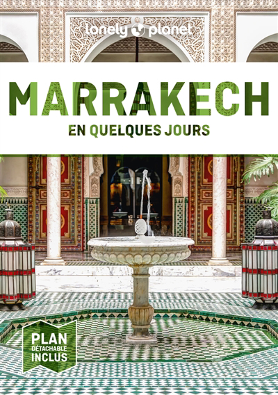 Marrakech en quelques jours | Parkes, Lorna | Cirendini, Olivier