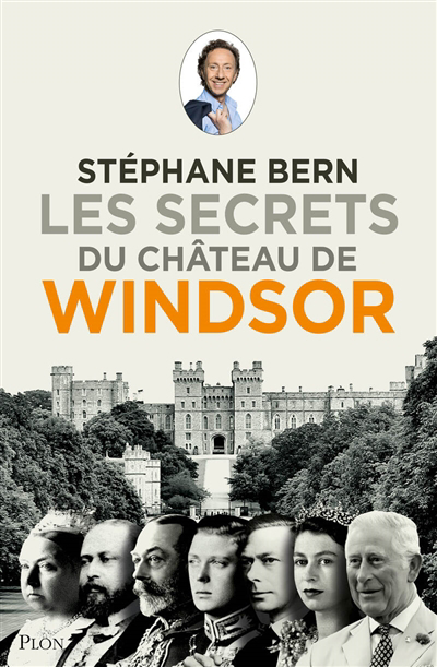 Secrets du château de Windsor (Les) | Bern, Stéphane