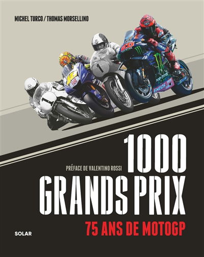 1.000 Grands Prix | Turco, Michel | Morsellino, Thomas