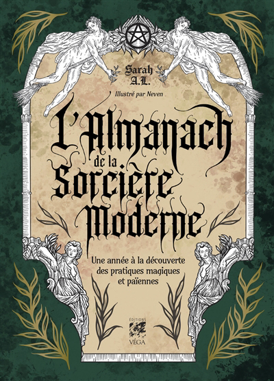 Almanach de la sorcière moderne (L') | Sarah A.L. (Auteur) | Neven (Illustrateur)