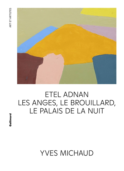 Etel Adnan | Michaud, Yves