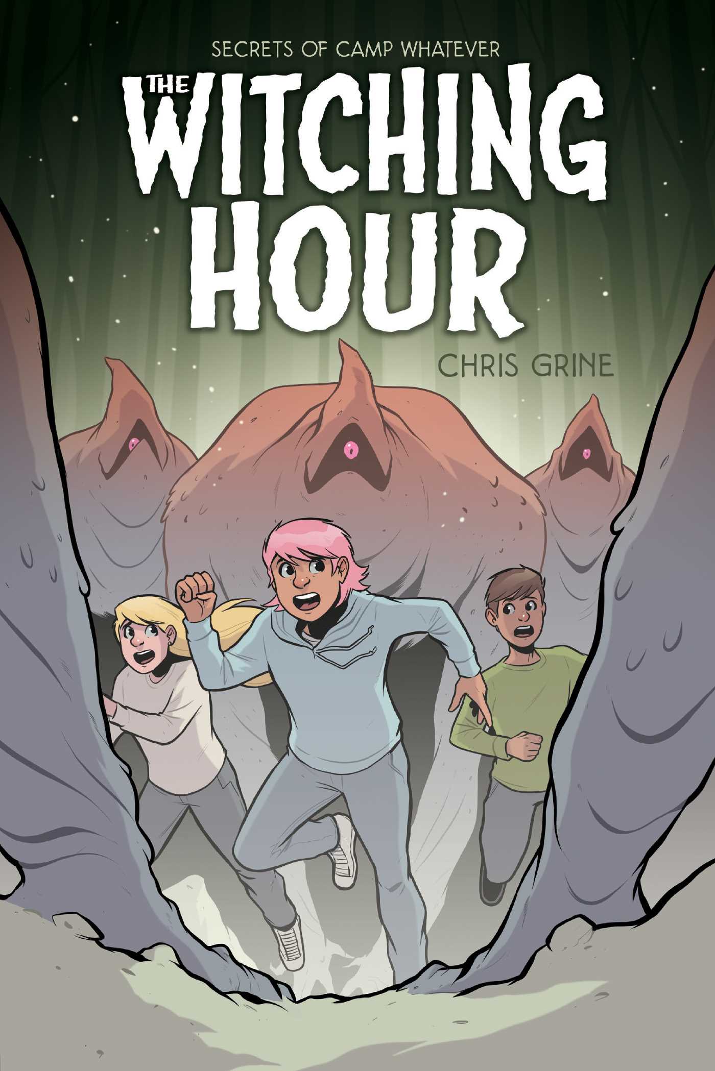 Secrets of Camp Whatever Vol.3 - The Witching Hour | Grine, Chris (Auteur)