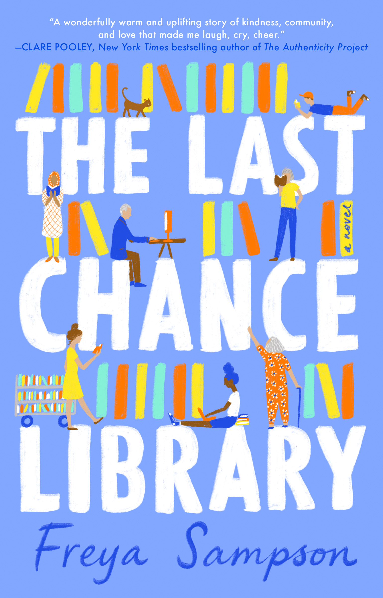 The Last Chance Library | Sampson, Freya (Auteur)