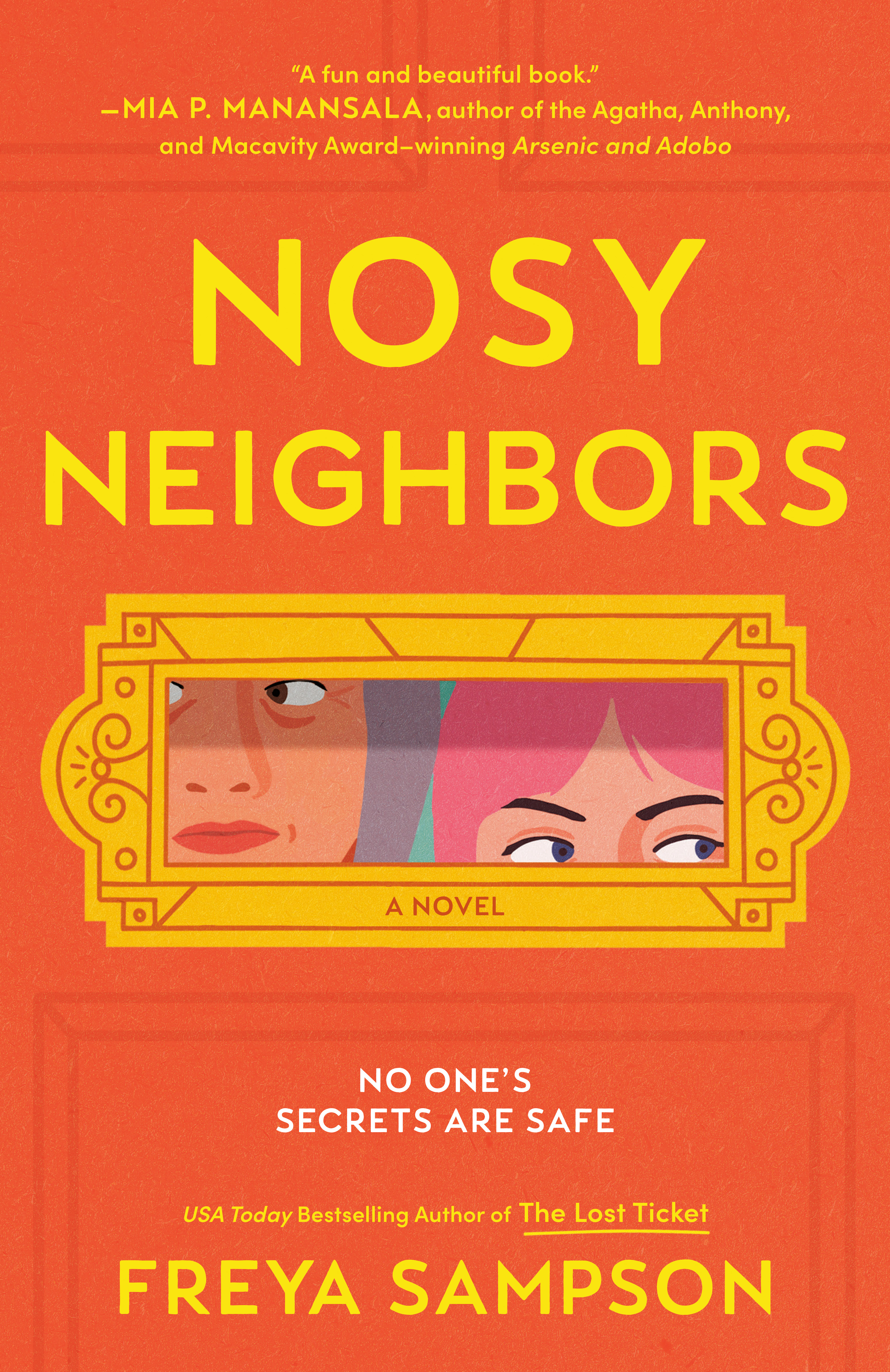 Nosy Neighbors | Sampson, Freya (Auteur)