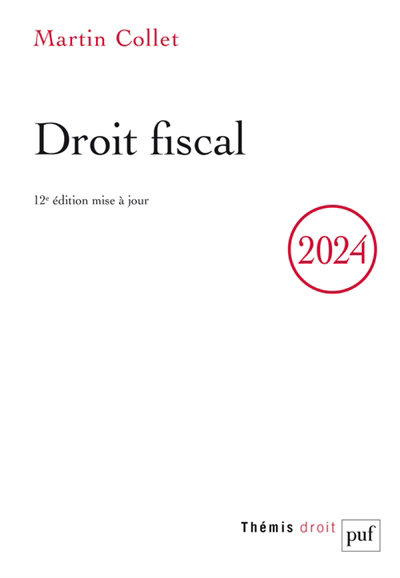 Droit fiscal 2024 | Collet, Martin (Auteur)