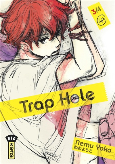 Trap hole T.03 | Nemu, Yoko (Auteur)