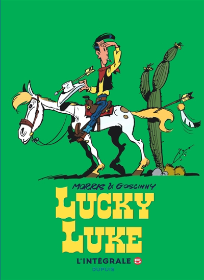 Lucky Luke : l'intégrale T.05 | Morris (Illustrateur) | Goscinny, René (Auteur)