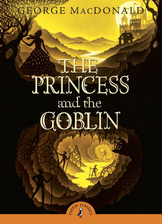 The Princess and the Goblin | MacDonald, George (Auteur)