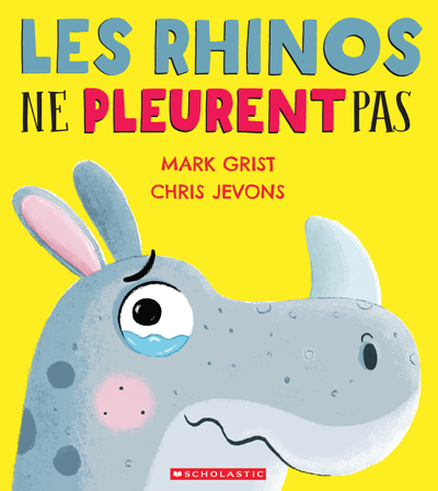 Rhinos ne pleurent pas (Les) | Grist, Mark (Auteur) | Jevons, Chris (Illustrateur)