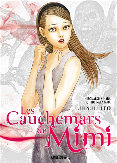 cauchemars de Mimi (Les) | Ito, Junji (Auteur)