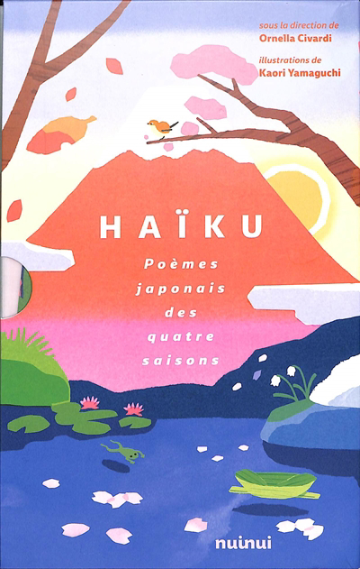 Haïku : poèmes japonais des quatre saisons | Yamaguchi, Kaori (Illustrateur)