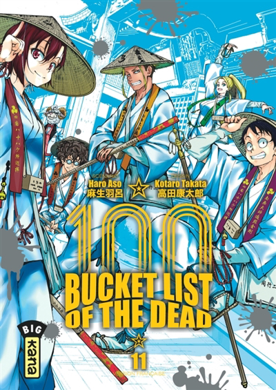 100 bucket list of the dead T.11 | Asô, Haro (Auteur) | Takata, Kotaro (Illustrateur)